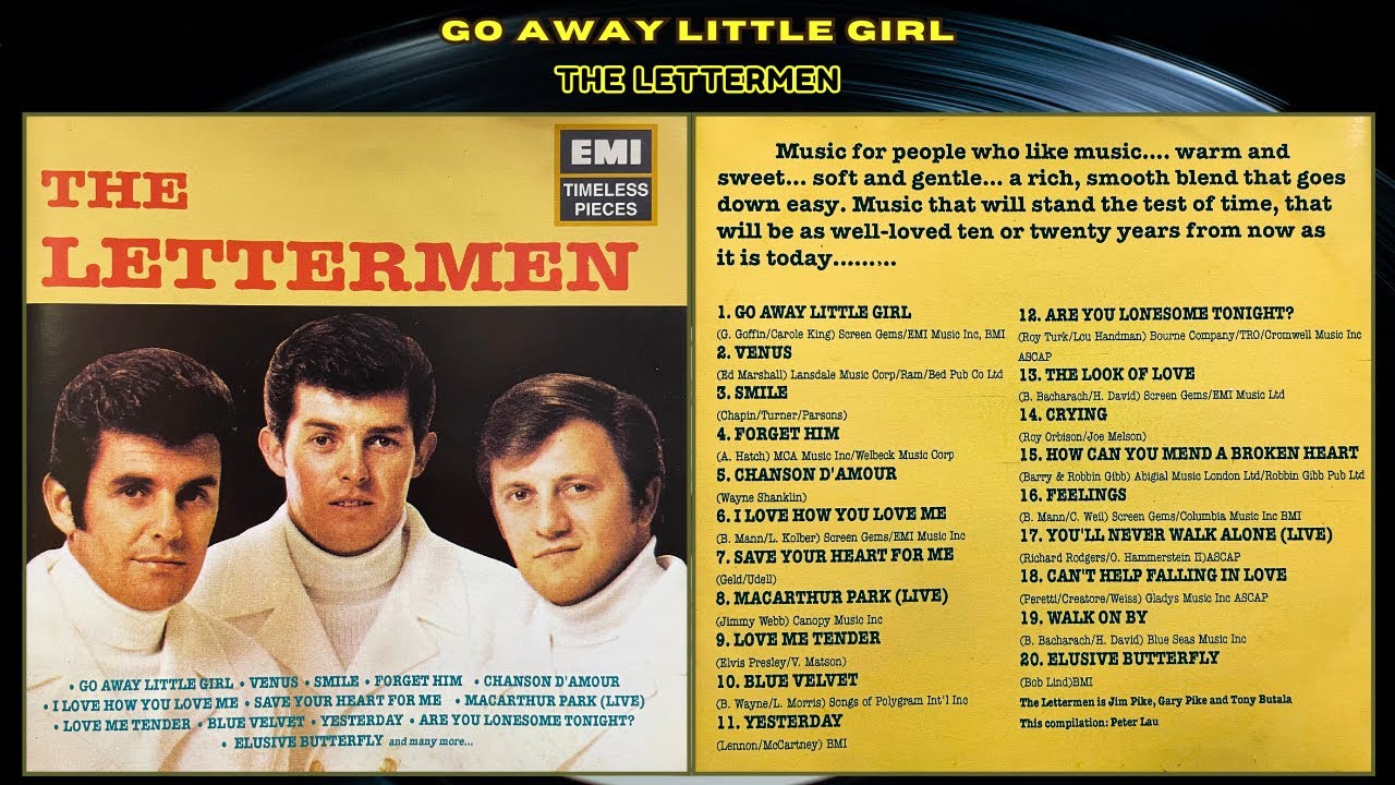 Go Away Little Girl - The Lettermen Go Away Little Girl - The Lettermen