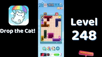 🎮 Drop the Cat! Level 248 Walkthrough | Fun Candy Puzzle Challenge 🐱