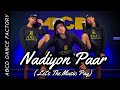 Nadiyon paar let the music play   dance  roohi  janhvi  sachinjigar  abcd dance factory