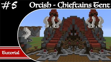 Minecraft Orcish Builds - Part 5 - Chieftains Tent Tutorial - How to Build an Orcish Chieftains Tent
