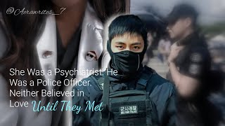 When a police officer fell for a psychiatrist. Kth-oneshot | @Aerawrites_7