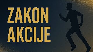 Zakon Akcije – Zašto Privlačenje Ne Funkcioniše Bez Pokreta?