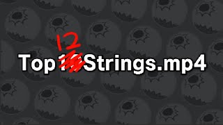 These are my TOP 12 FAUST STRINGS - Top10Strings.mp4 - Guilty Gear Strive (Season 1)