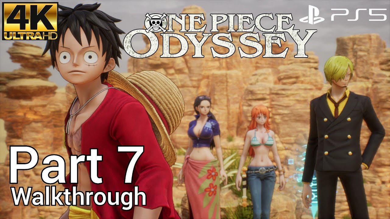 [Walkthrough Part 7] One Piece Odyssey (PS5) 4K UHD No Commentary