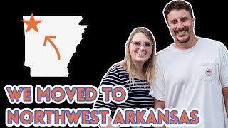 We Moved To Northwest Arkansas From Chicago --  Bentonville and Fayetteville, Arkansas