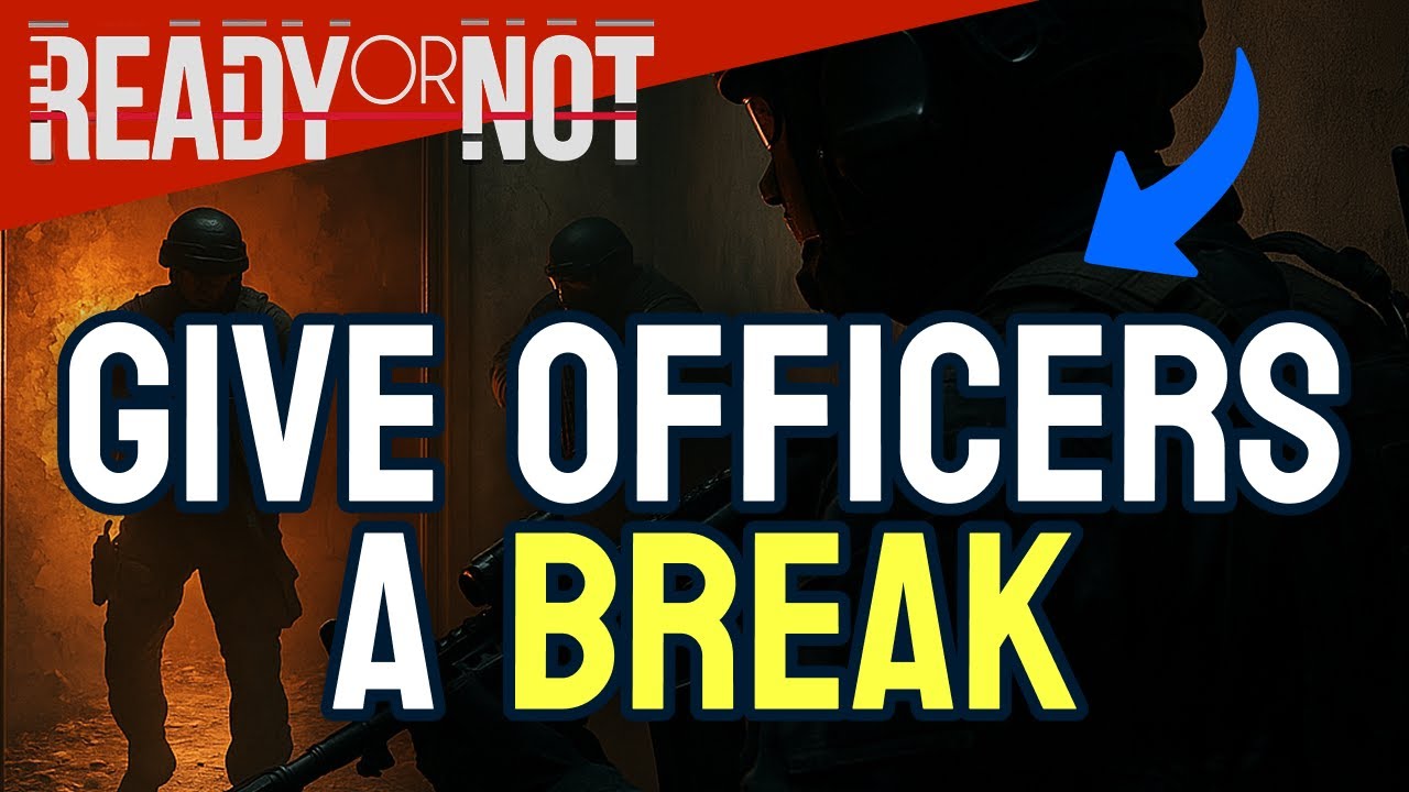 How to Give Officers a BREAK in Ready or Not (Step by Step)