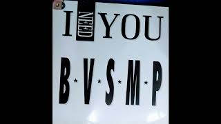 B.V.S.M.P  -  I NEED YOU (  EXTENDED VOCAL VERSION ) Resimi