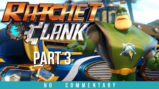 Ratchet and Clank Gameplay Walkthrough - Part 3 (no commentary)