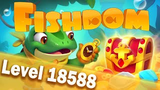 🐠Fishdom Level 18588🐠