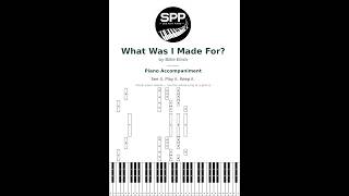 Accurate Piano Accompaniment to What Was I Made For? (Billie Eilish) - Printable Visual Piano Sheet