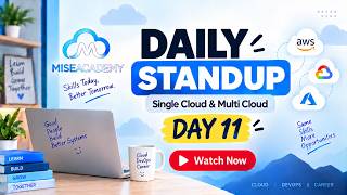Daily Standup Meeting Day 11 | Single Cloud & Multi-Cloud DevOps Training | Batch 11 & Batch 2