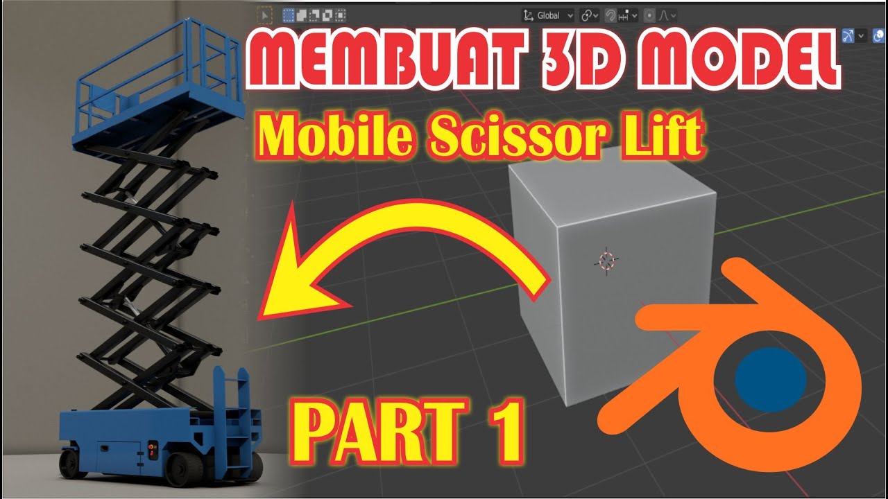 Membuat Mobile Scissor Lift di Blender Part 1 YouTube