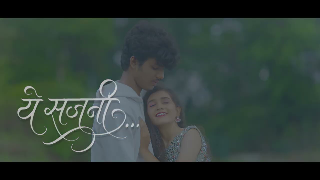 Ye Sajni  | official ( 