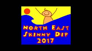 North East Skinny Dip 2017 Official Promo