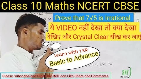 Class 10 maths NCERT | Ch 1 Real Numbers | Exercise:- 1.3 Q. 3 (ii) | Prove that 7√5 is irrational