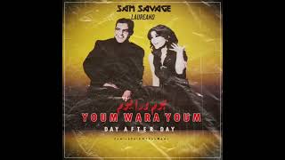 Samira Said Feat. Cheb Mami - Youm Wara Youm (Sam Savage & Laureano Remix)