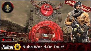 FALLOUT 76 | 🔴 LIVE! - Nuka World On Tour!