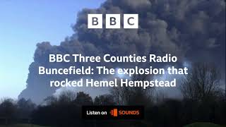 Buncefield: The explosion that rocked Hemel Hempstead