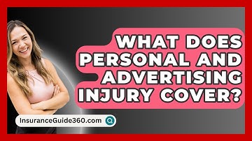 What Does Personal And Advertising Injury Cover? -  InsuranceGuide360.com