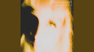 THE HERMIT