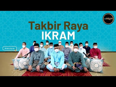 Takbir Raya IKRAM Malaysia 2022