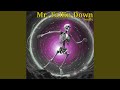 Mr. Fallin Down