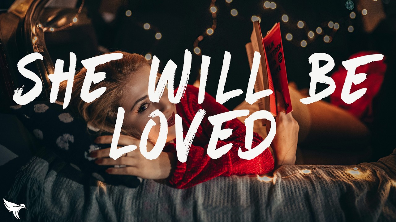 Maroon 5 - She Will Be Loved (Lyrics)