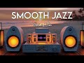 Chill Jazz Your Soul - Smooth Beats &amp; Peaceful Vibes for a Calm Mind 🌸 Chill Music for Relax &amp;Focus