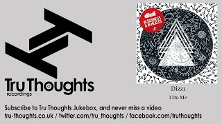 Dizz1 - I Do Me - feat. Motley, Candice Monique