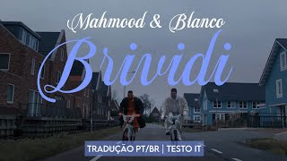 Video thumbnail of "Brividi - Mahmood, BLANCO · testo it | tradução pt/br"