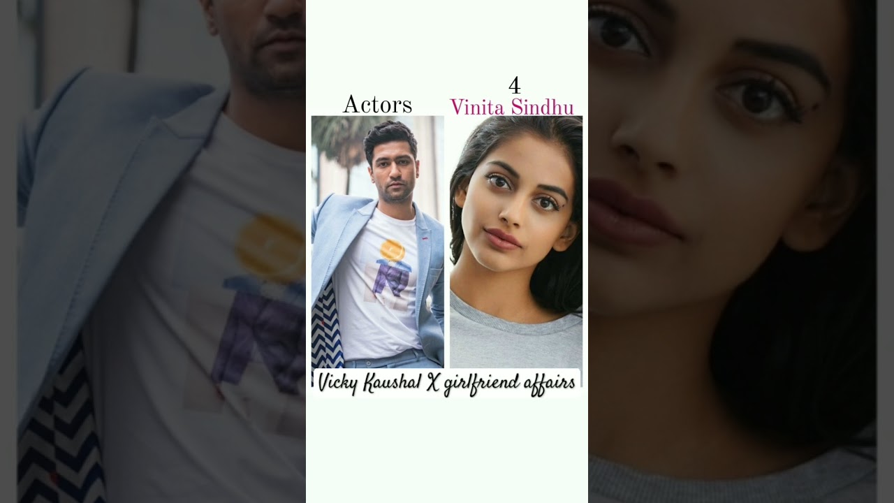 Vicky Kaushal ex girlfriend affairs 