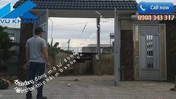 Video hướng dẫn cách lắp đặt cửa cổng mở tự động 4K
