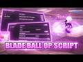 Blade Ball script GOD AUTOPARRY And Best SPAM OP + NO LAG | Best Blade Ball Script | Mobile &amp; PC