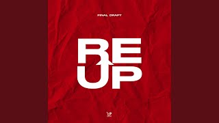 Re-Up - Final Draft