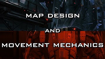 FPS Map Design and Player Movement Mechanics - My 2 Cents