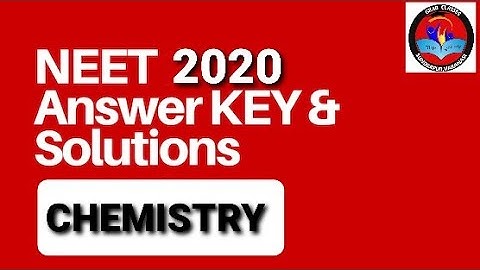NEET ‐ 2020 | Answer Key | Booklet code ‐ G4 | GRAB CLASSES VARANASI.