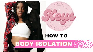 Body Isolation Dance Tutorial | Learn with Alexis Washington