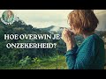 #320 Hoe overwin je onzekerheid?