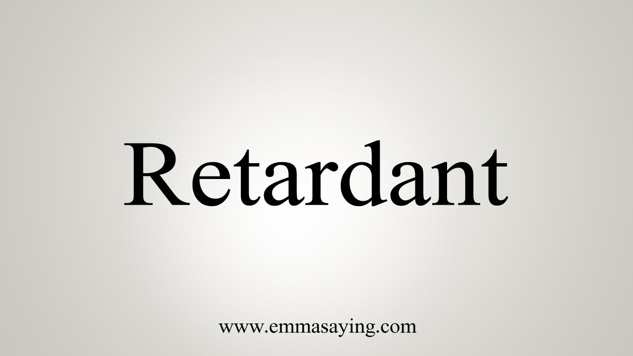 How To Say Retardant YouTube
