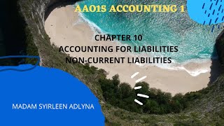 TOPIC 10: ACCOUNTING FOR LIABILITIES_ NON-CURRENT LIABILITIES PART2