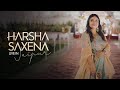 Harsha saxena   live in jaipur  musical pheras  2023