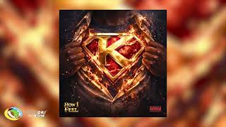 Ca$h Khali - How I Feel (Official Audio)