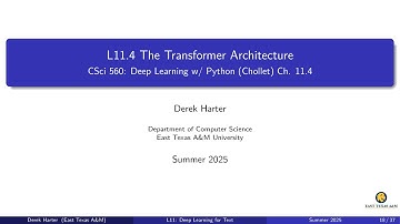L11.4.3-4: Transformer Architecture: Implementing and adding positional encoding