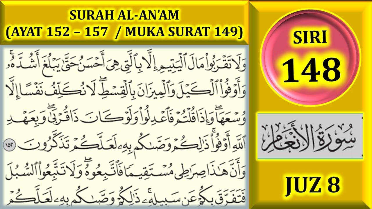 mengaji-al-quran-juz-8-surah-al-an-am-ayat-152-157-muka-surat-149