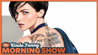 Ruby Rose Quits Twitter Over Batwoman Hate - The Kinda Funny Morning Show 08.13.18
