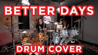 Better Days - Drum Cover with my &quot;New&quot; 1976 Vintage @PearlDrumsUS Kit!