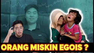 Benarkah Orang Miskin Egois ?Atau Kita yang Sok Suci?