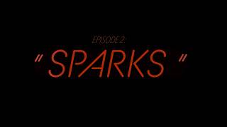 Grace Potters Micro Film Series Trespasser - Ep. 2 Sparks