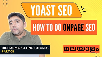 SEO Malayalam Tutorial  - Yoast SEO Malayalam - Digital Marketing Malayalam | Part 08