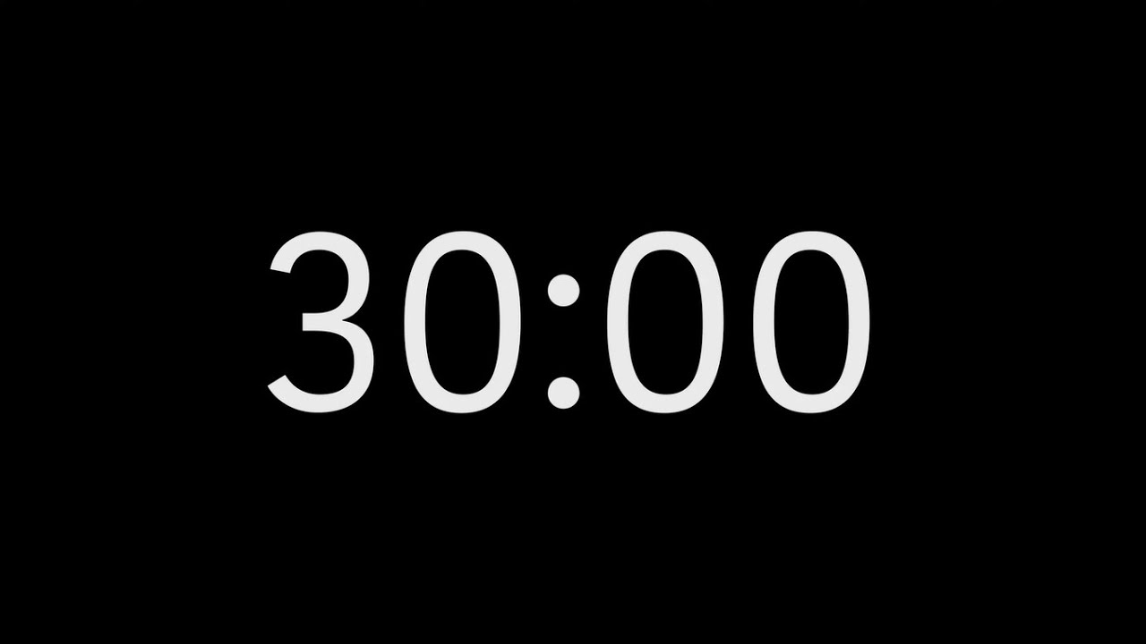 30 Minutes Countdown Timer HD (no sound) Black Top Info Hub YouTube